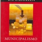 Municipalismo Libertário – Municipalismo Libertário