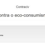 Contra o eco-consumismo